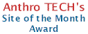 Anthro TECH Site of the Month Award
